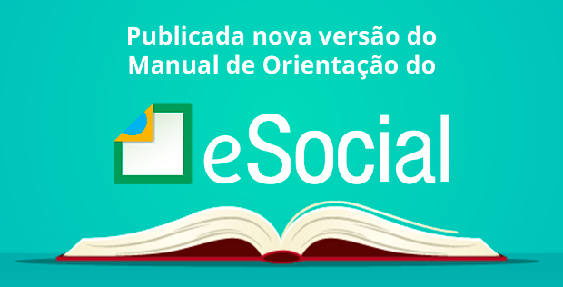 Publicada nova versão do Manual de Orientação do eSocial - MOS | Diamed